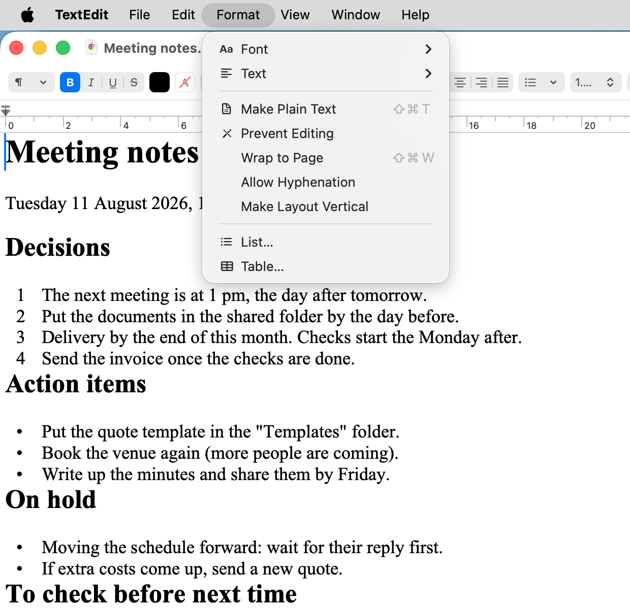 A screenshot taken with a menu open. The open Format menu of TextEdit appears in the picture as it was.